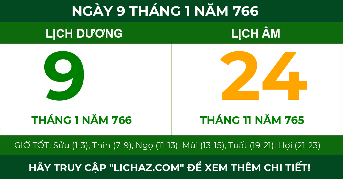 lịch âm ngày 9 tháng 1 năm 766