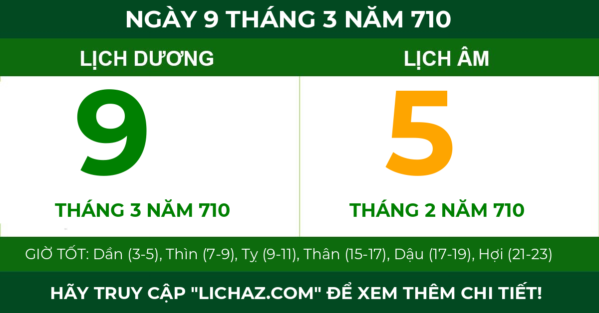 lịch âm ngày 9 tháng 3 năm 710