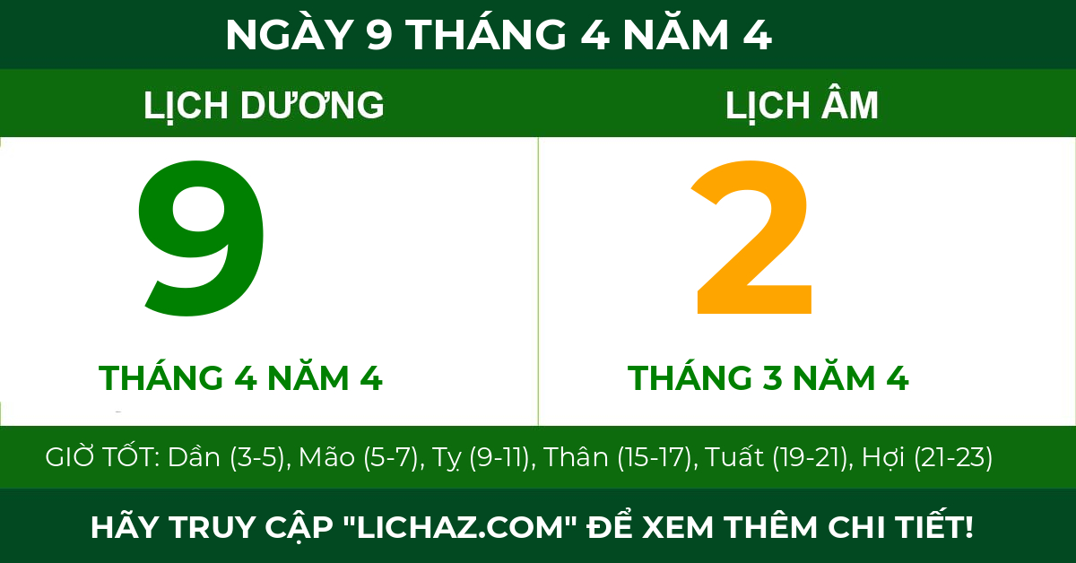 lịch âm ngày 9 tháng 4 năm 4