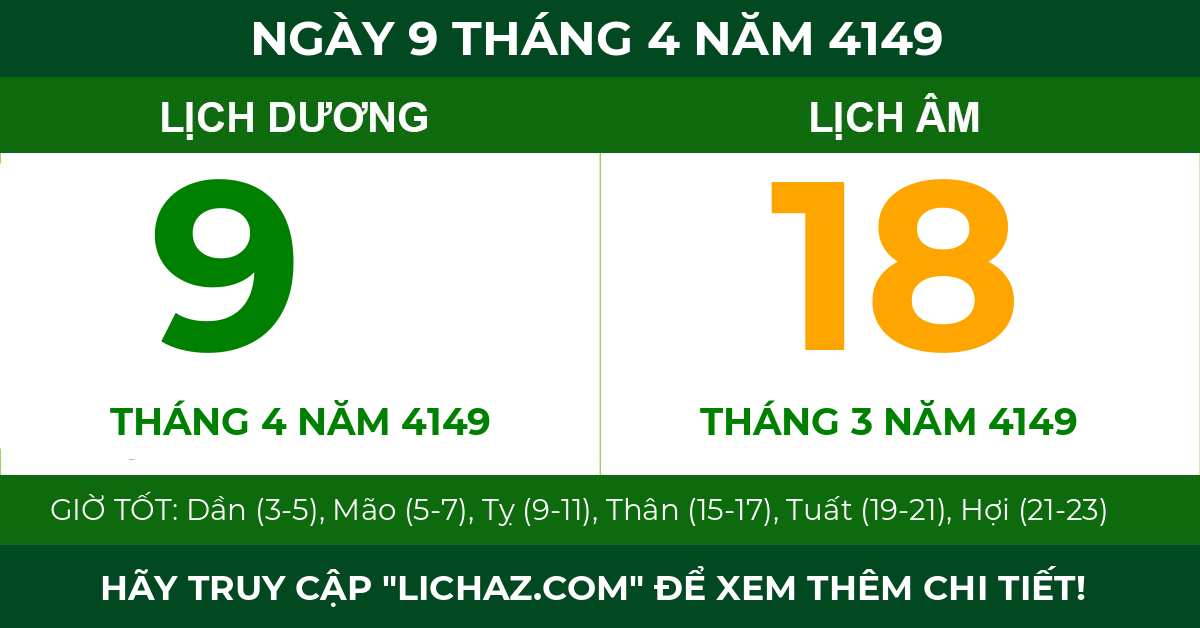lịch âm ngày 9 tháng 4 năm 4149