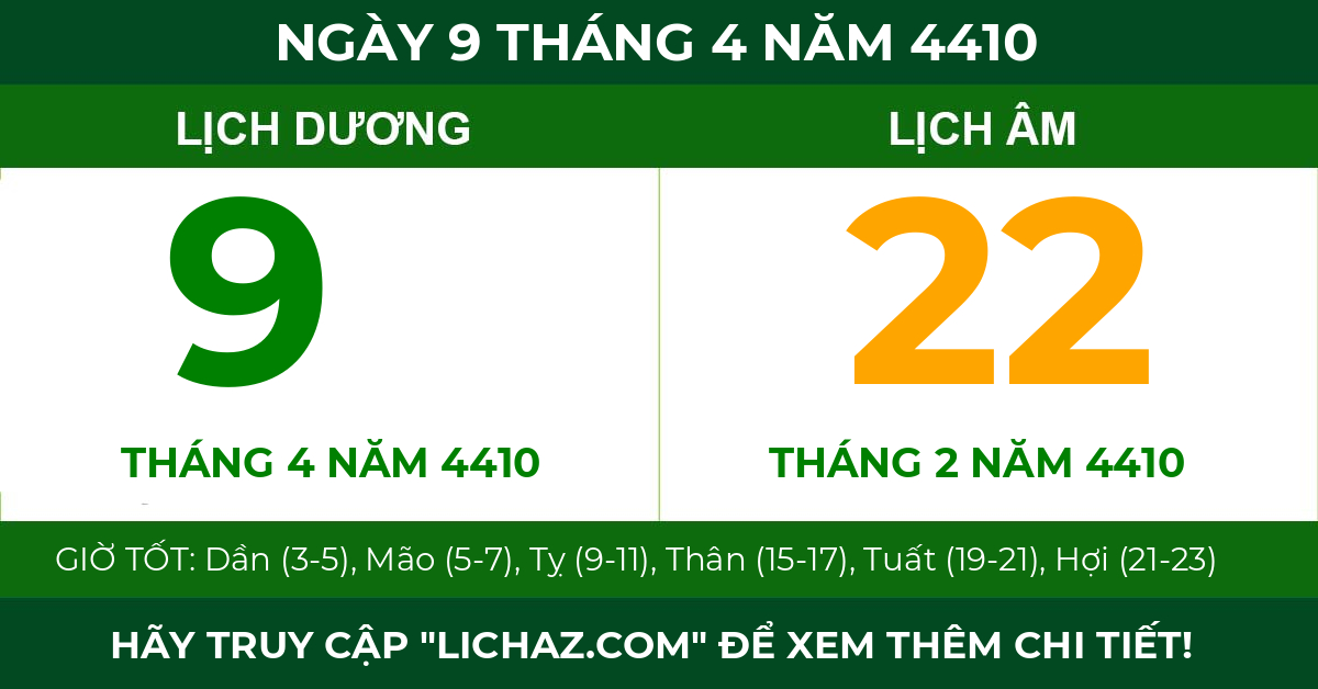lịch âm ngày 9 tháng 4 năm 4410