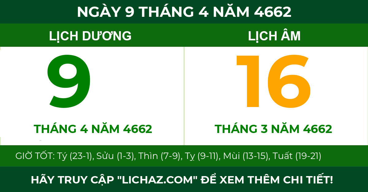 lịch âm ngày 9 tháng 4 năm 4662