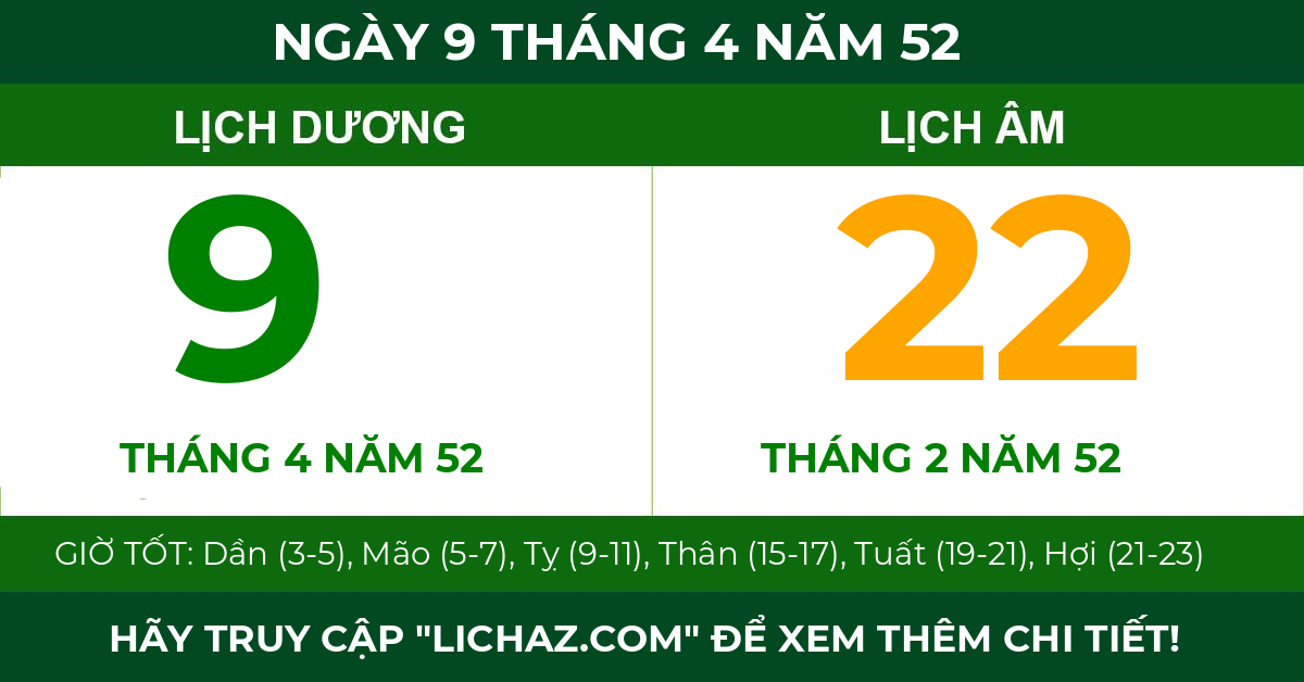 lịch âm ngày 9 tháng 4 năm 52