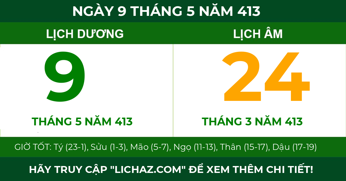 lịch âm ngày 9 tháng 5 năm 413