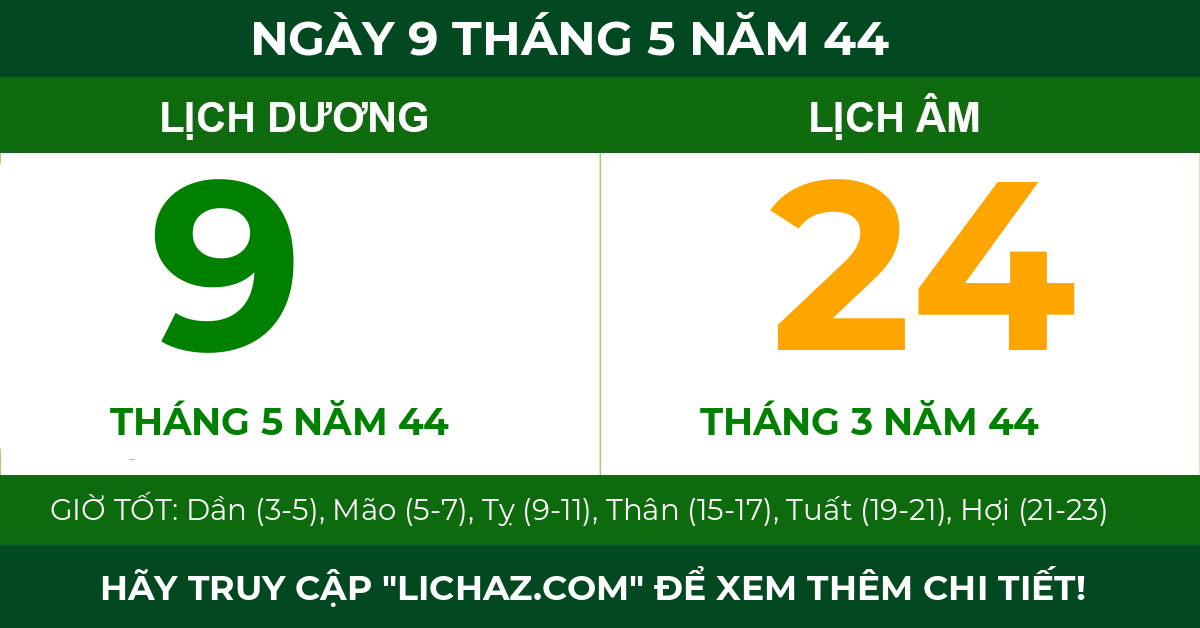 lịch âm ngày 9 tháng 5 năm 44