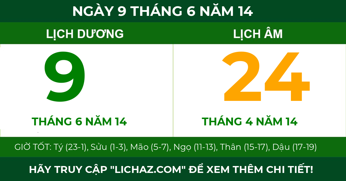lịch âm ngày 9 tháng 6 năm 14