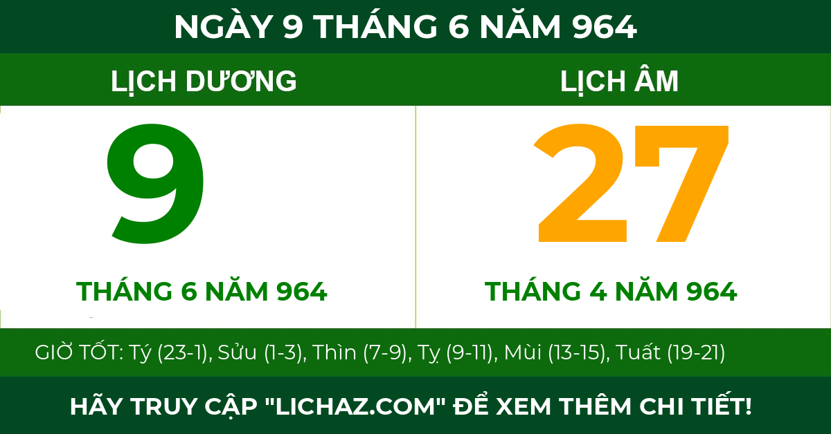 lịch âm ngày 9 tháng 6 năm 964