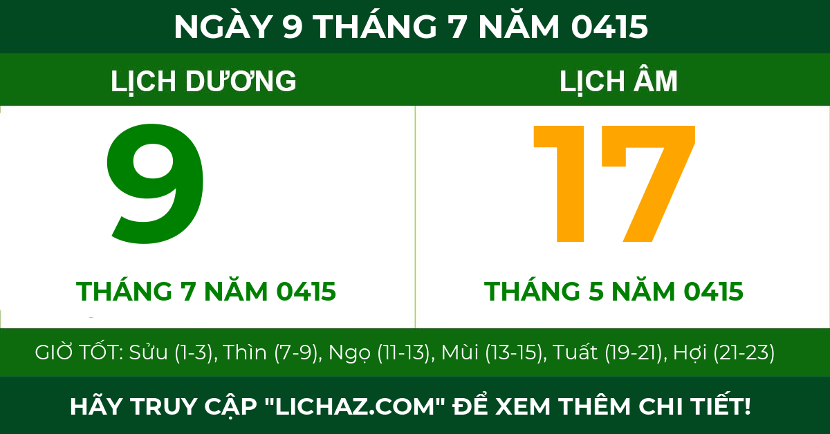 lịch âm ngày 9 tháng 7 năm 0415