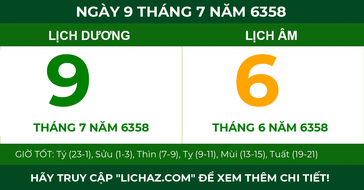 lịch âm ngày 9 tháng 7 năm 6358