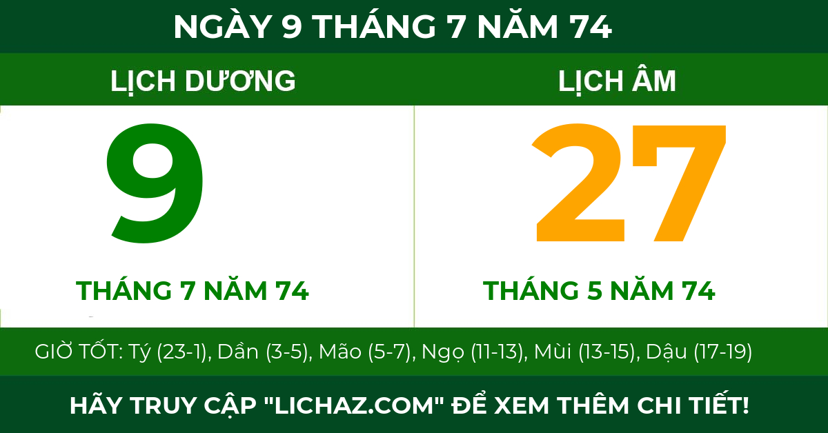 lịch âm ngày 9 tháng 7 năm 74