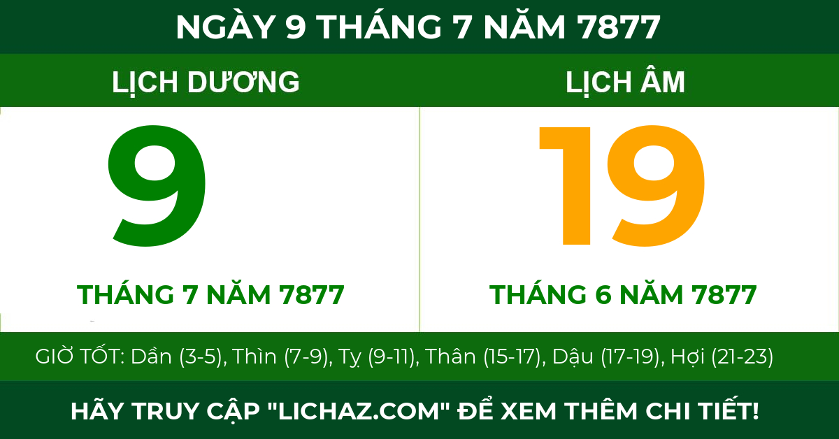 lịch âm ngày 9 tháng 7 năm 7877