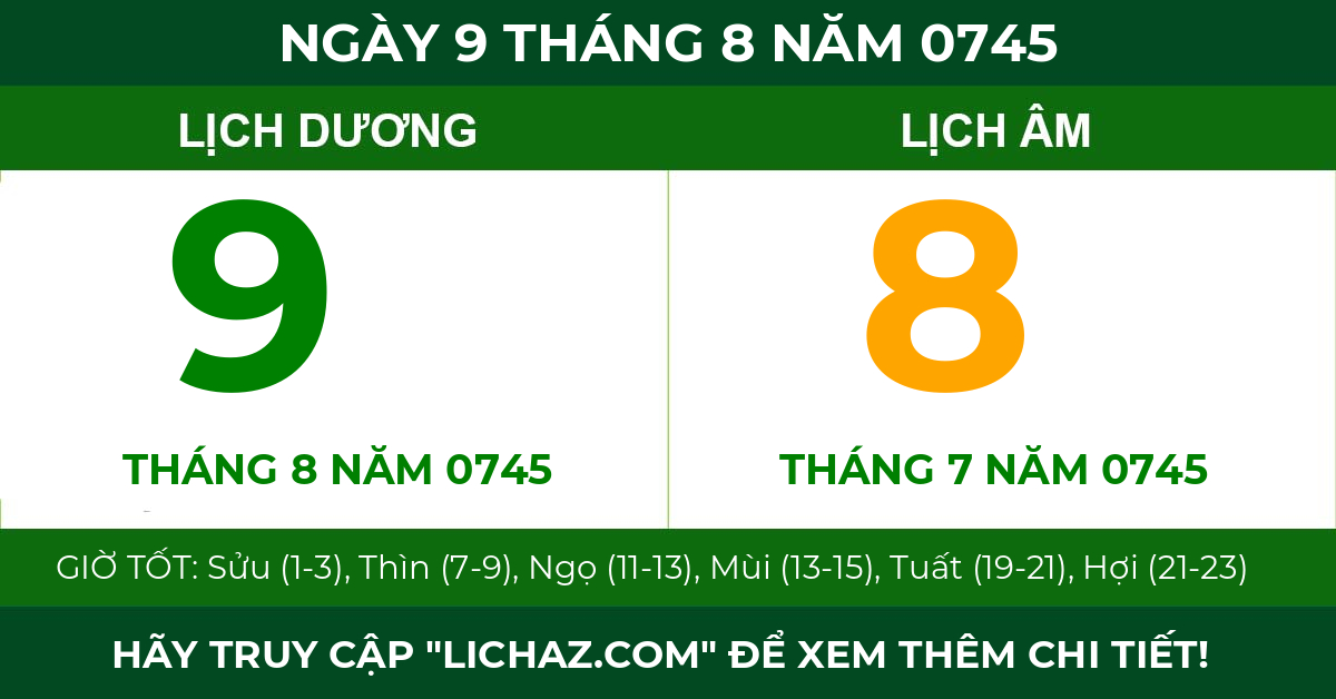 lịch âm ngày 9 tháng 8 năm 0745