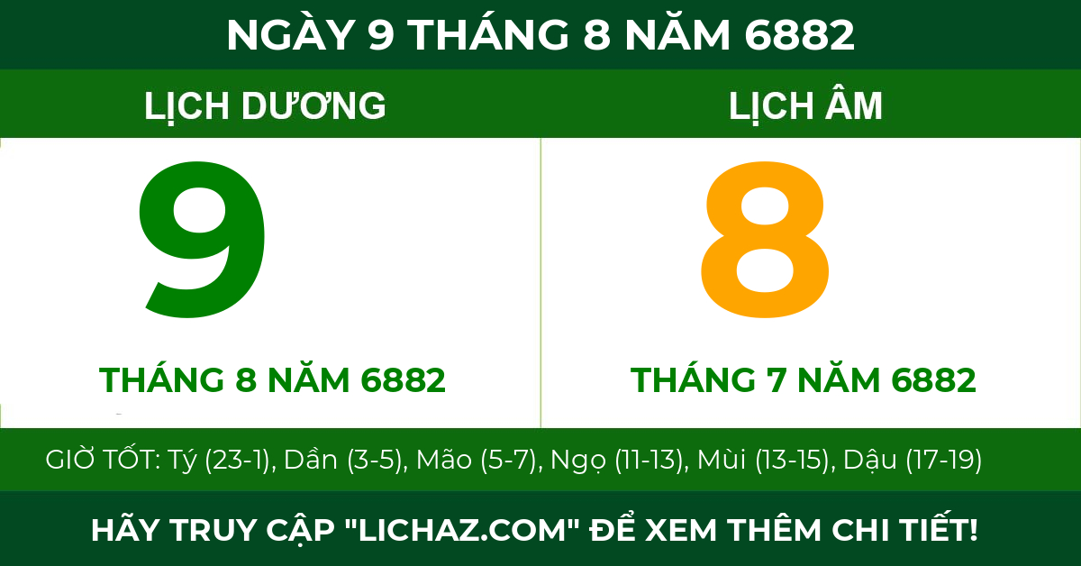 lịch âm ngày 9 tháng 8 năm 6882